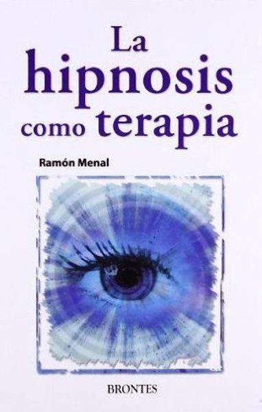 Imagen de La hipnosis como terapia. Ramón Menal