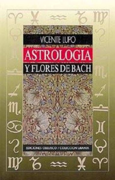 Imagen de ASTROLOGIA Y FLORES DE BACH