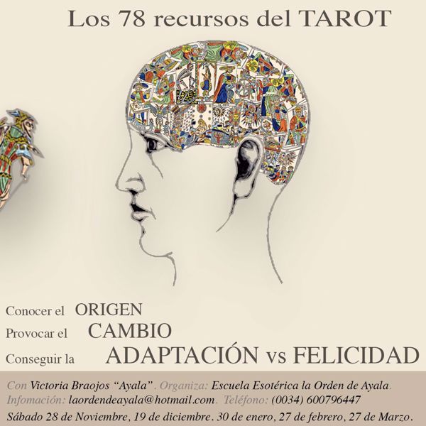 Imagen de Los 78 recursos del Tarot. Laboratorio. Con la maestra internacional Victoria Braojos "Ayala".  Segundo encuentro.