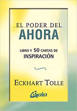 Imagen de El Poder del Ahora. Eckhart Tolle. Libro y 50 cartas de inspiración.