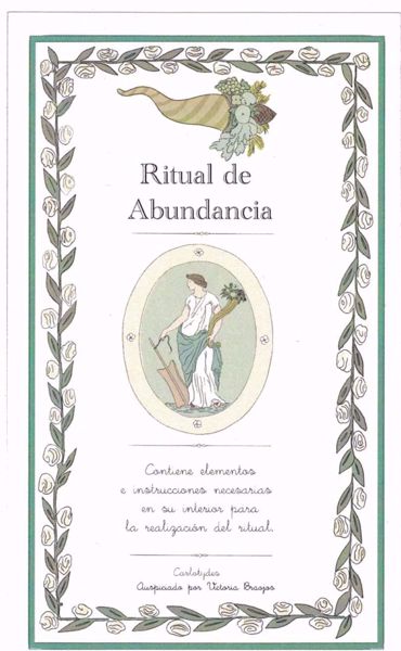 Imagen de Ritual de Abundancia. Diseño de Carlotydes, auspiciado por Victoria Braojos.