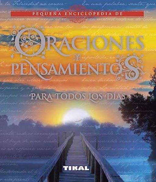 Imagen de Pequeña Enciclopedia de Oraciones y Pensamientos para todos los días. Tikal