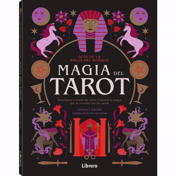 Imagen de Magia del Tarot. Lindsay Squire.