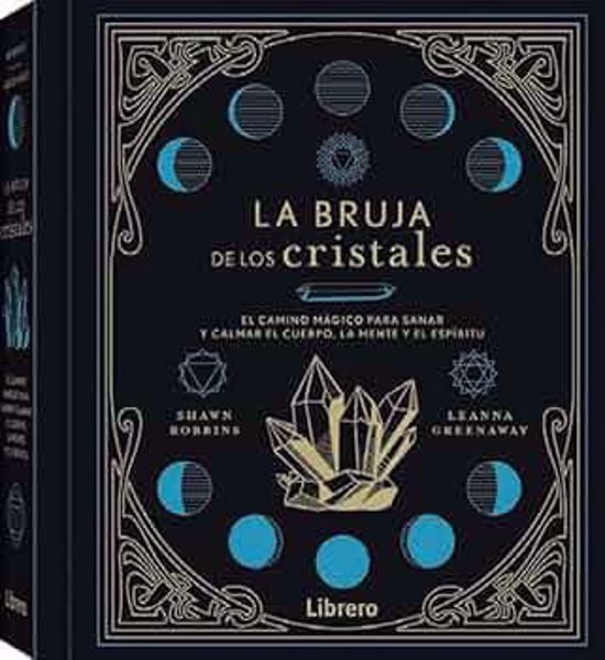 Imagen de La Bruja de los Cristales. Shawn Robbins, Leanna Greenaway