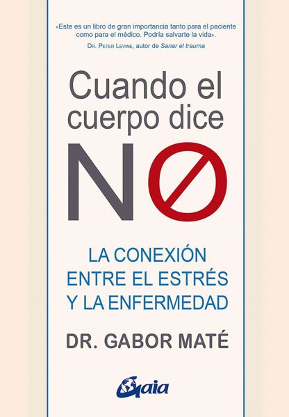Picture of Cuando el cuerpo dice "NO"