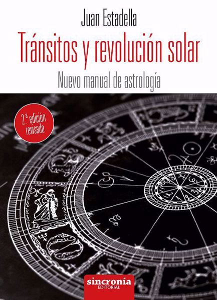 Imagen de Tránsitos y revolución solar Nuevo manual de astrología 2ª edición revisada Juan Estadella