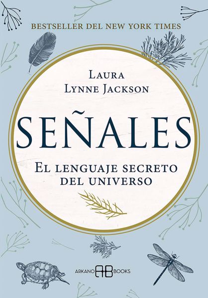 Picture of Señales. El lenguaje secreto del universo. Laura Lynne Jackson